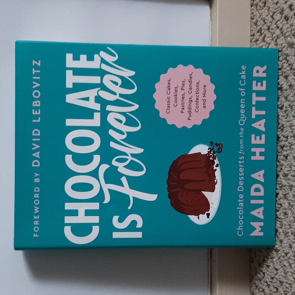 Chocolate is Forever Cookbook